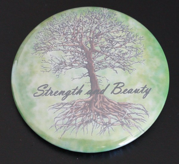 Badge - Tree of life strength and beauty