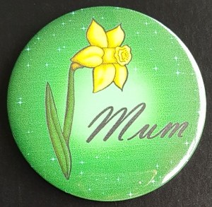 Badge, Mum - 'Gilly's daff' 